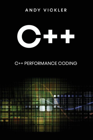 C++: C++ Performance Coding - 9781955786683