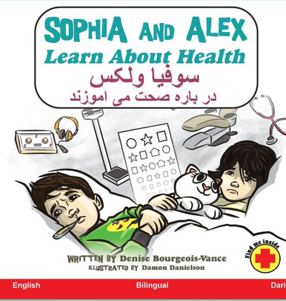 Sophia And Alex Learn About Health: ????? ? ???? ... ??? (Farsi Edition)