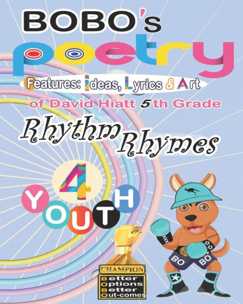 Bobo's Poetry Rhythm Rhymes For Youth