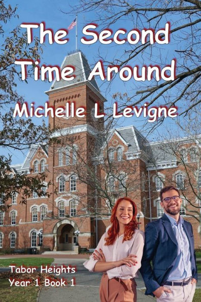 The Second Time Around (Tabor Heights, Year 1) - 9781955838627
