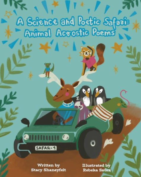 A Science and Poetic Safari : Animal Acrostic Poems