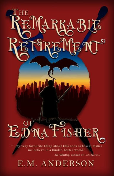 The Remarkable Retirement Of Edna Fisher - 9781956037210