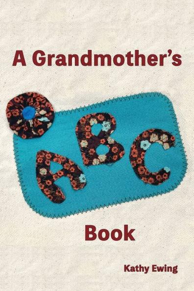 A Grandmother's Abc Book - 9781956056860