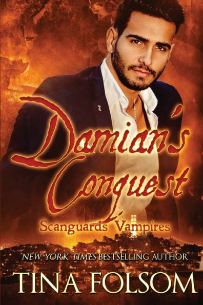 Damian's Conquest: Scanguards Hybrids #2 (Scanguards Vampires) - 9781956132977