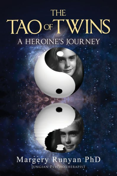 The Tao Of Twins: A Heroine's Journey