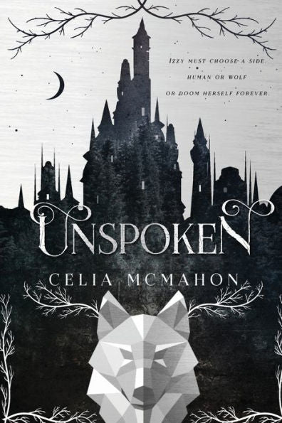 Unspoken (The Unspoken Trilogy)