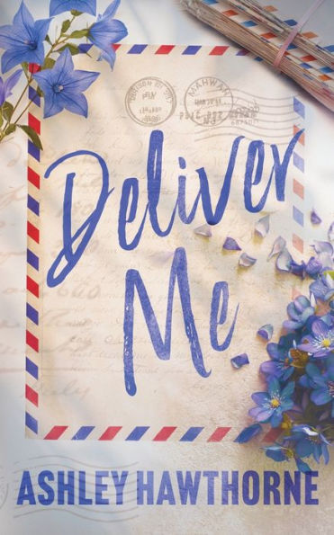 Deliver Me - 9781956183627