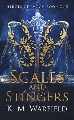 Scales And Stingers (Heroes Of Avoch) - 9781956183726