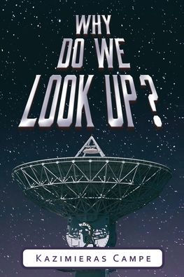 Why Do We Look Up? - 9781956285383