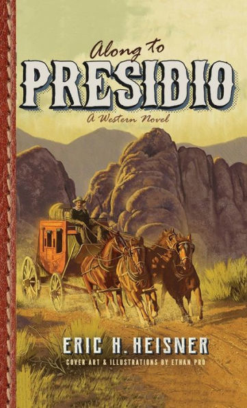 Along To Presidio - 9781956417104