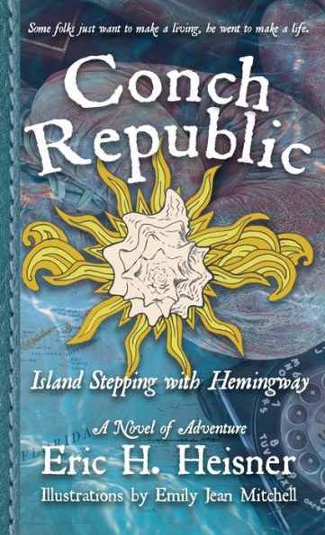 Conch Republic, Vol. 1: Island Stepping With Hemingway - 9781956417135