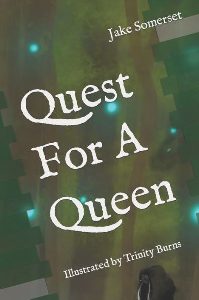 Quest For A Queen - 9781956425055