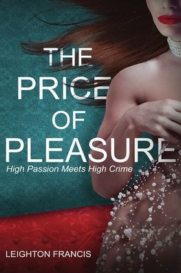 The Price Of Pleasure - 9781956452402