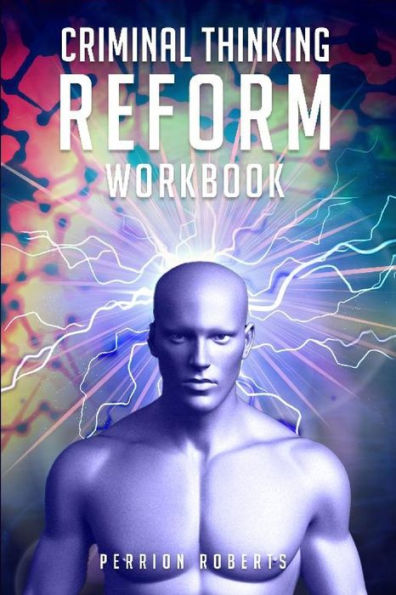 Criminal Thinking Reform - 9781956469684