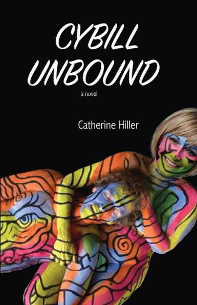 Cybill Unbound - 9781956474183
