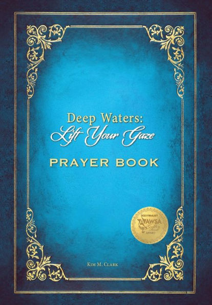 Deep Waters Lift Your Gaze Prayer Book