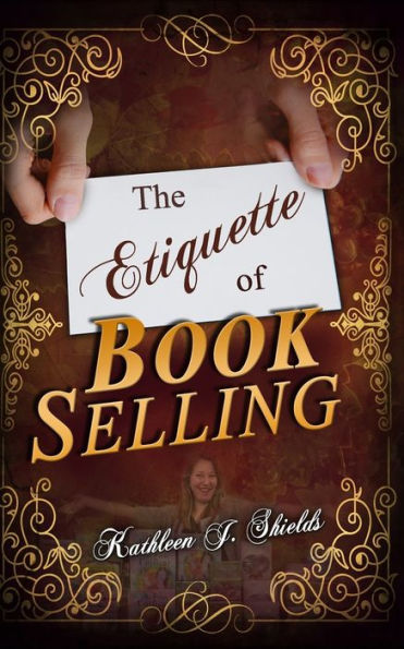 The Etiquette Of Book Selling - 9781956581089