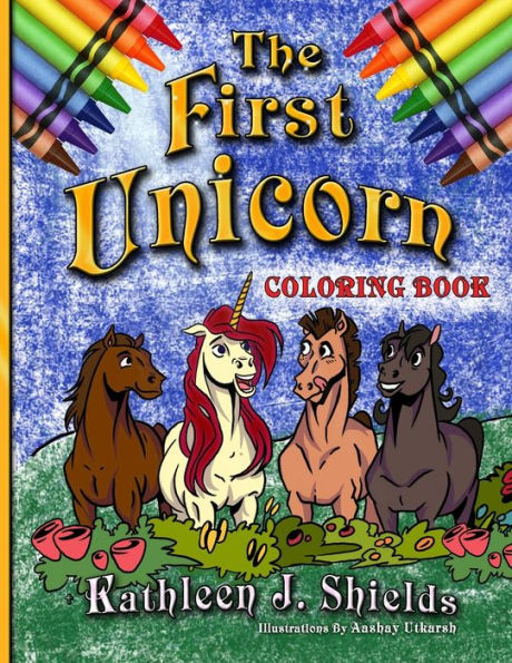 The First Unicorn - Coloring Book - 9781956581256