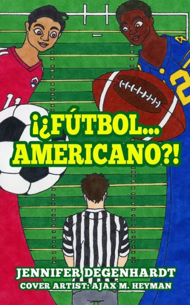 ¡¿Fútbol...Americano?! (Spanish Edition) - 9781956594263