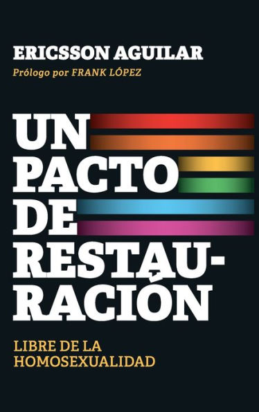Un Pacto De Restauracio'N (Spanish Edition) - 9781956625349