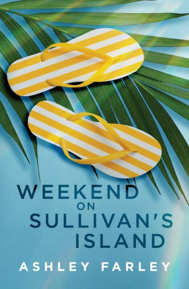 Weekend On Sullivan's Island - 9781956684186