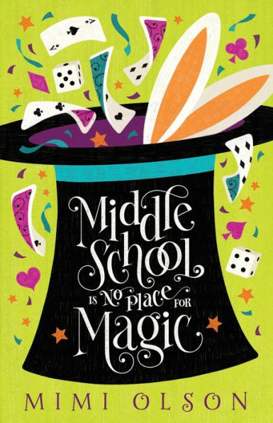 Middle School Is No Place For Magic - 9781956697155