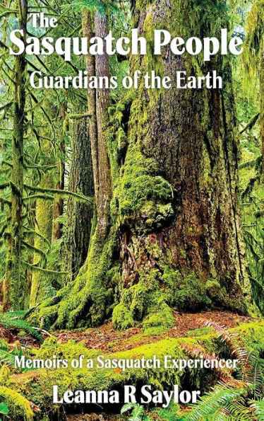 The Sasquatch People: Guardians Of The Earth - 9781956744903