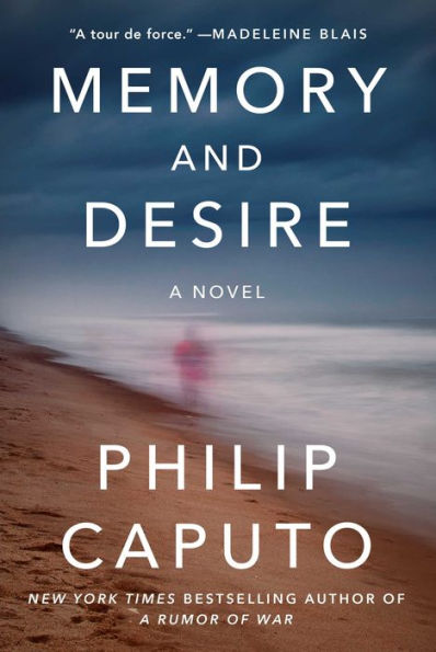 Memory And Desire: A Novel