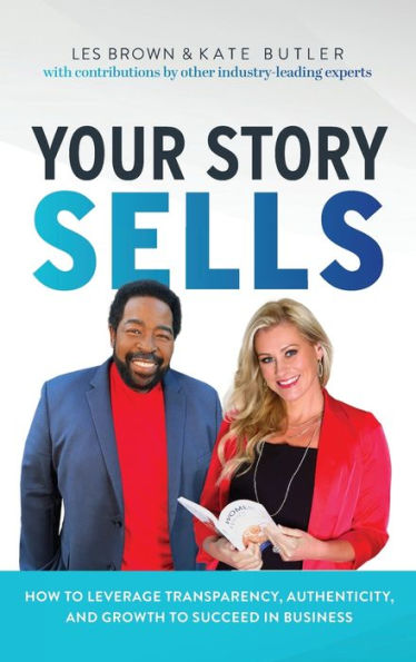 Your Story Sells: Inspired Impact - 9781956837230