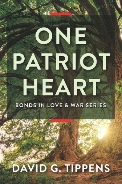 One Patriot Heart (Bonds In Love & War)