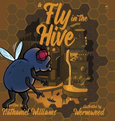 A Fly In The Hive