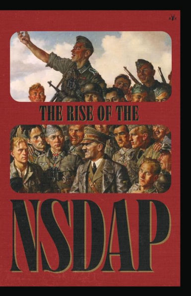 The Rise Of The Nsdap - 9781956887716
