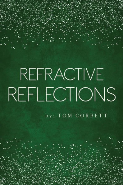 Refractive Reflections - 9781956895384
