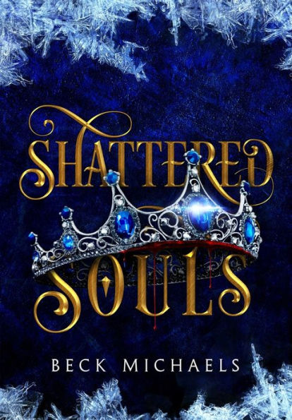 Shattered Souls (Guardians Of The Maiden #3)