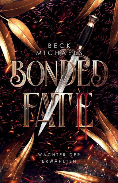Bonded Fate (Wächter Der Erwählten 2) (German Edition) - 9781956899146
