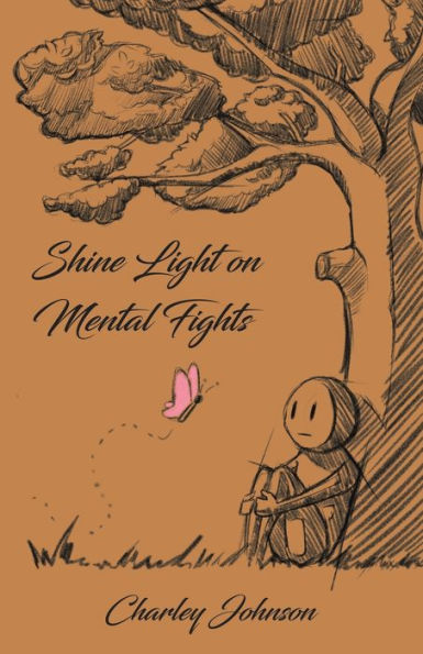 Shine Light On Mental Fights - 9781956914757