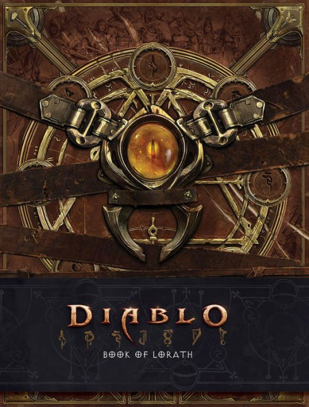 Diablo: Book Of Lorath (Diablo Character Tome)