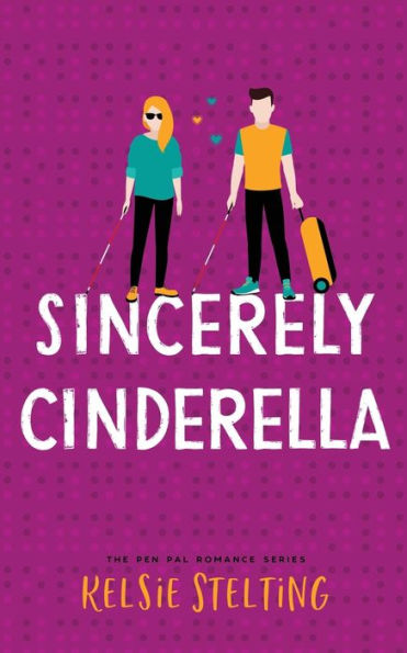Sincerely Cinderella - 9781956948264