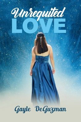 Unrequited Love - 9781956949469