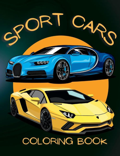 Sports Car Coloring Book: From Muscle Cars To Supercars, Color Your Dream Ride With Our Sports Car Coloring Book (V2)
