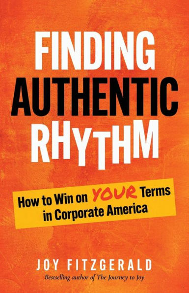 Finding Authentic Rhythm - 9781957092508