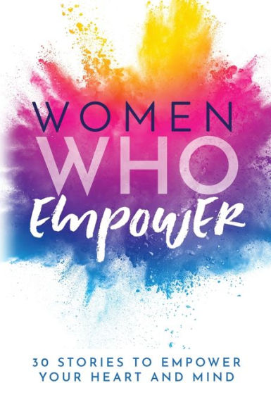 Women Who Empower - 9781957124933