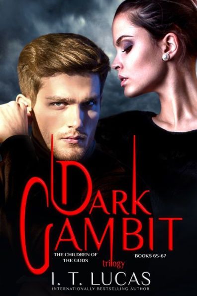 Dark Gambit Trilogy: The Children Of The Gods Series Books 65-67 - 9781957139784