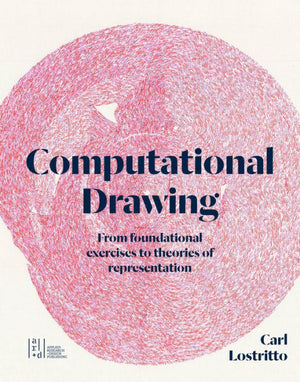 Computational Drawing: From Foundational Exercises To Theories Of Representation