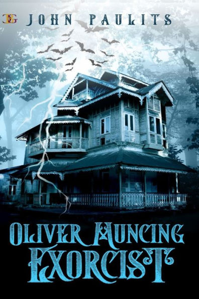 Oliver Muncing, Exorcist - 9781957228785