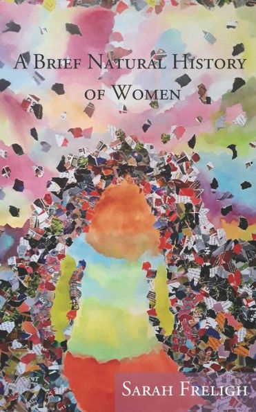 A Brief Natural History Of Women
