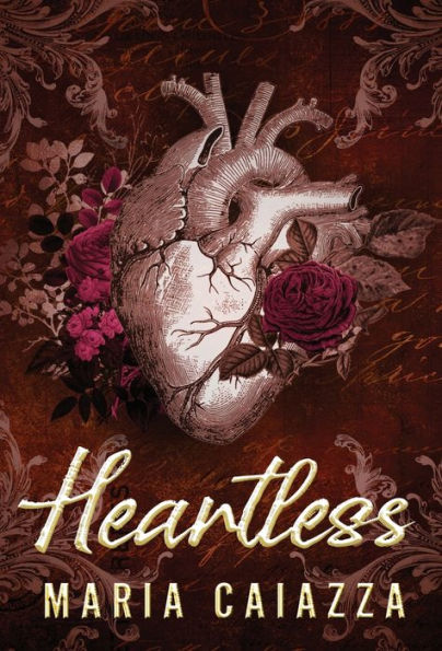 Heartless: A Fairy Tale Retelling (Modern Tales Of Old) - 9781957257129