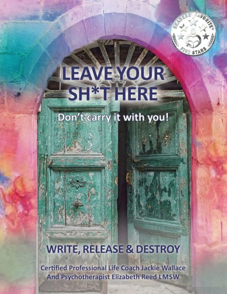 Leave Your Sh*T Here - 9781957262420