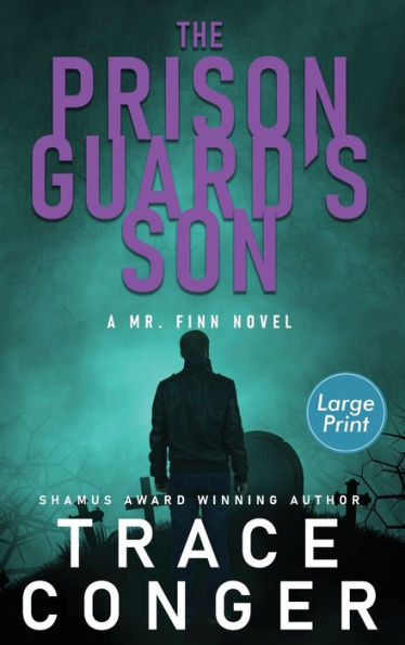 The Prison Guard's Son - 9781957336152