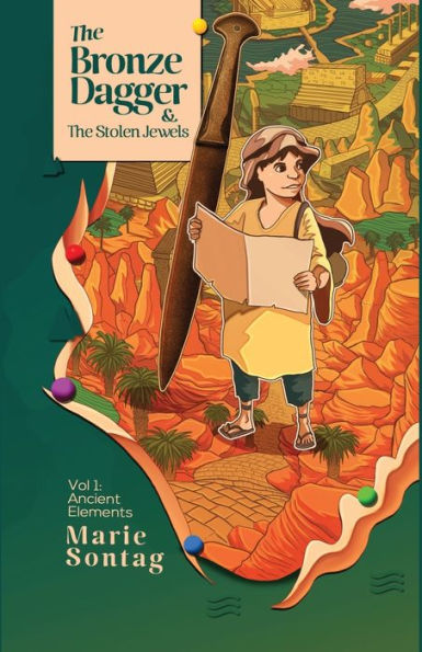 The Bronze Dagger And The Stolen Jewels (Ancient Elements) - 9781957344690